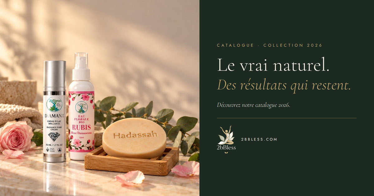 Catalogue 2bBless 2026 — Le vrai naturel. Des résultats qui restent.