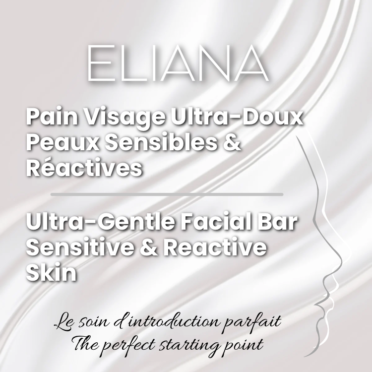 PAIN DE BEAUTÉ VISAGE ELIANA Peau Sensible 100g